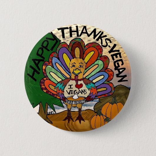 Happy Bedankt Vegan Thanksgiving Turkije Ronde Button 5,7 Cm (Voorkant)