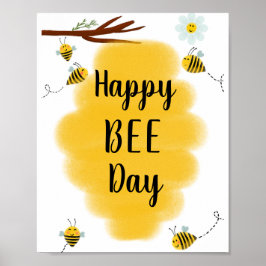 Happy Bee Day | Bumble bee Birthday Party Sign Poster