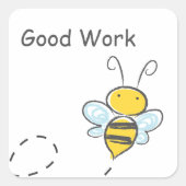 Happy Bee Good Work Vierkante Sticker (Voorkant)