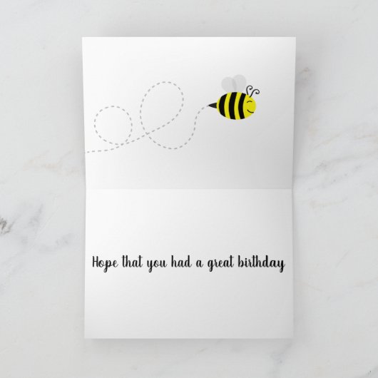 "Happy Bee-lated Birthday" Bee Card Kaart (Binnen)