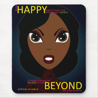 Happy Beyond Mousepad Muismat