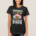 Happy Bingo Player Mannen Vrouwen Funny Bingo T-shirt<br><div class="desc">Happy Bingo Player Mannen Vrouwen grappig bingo. Humoureus Bingo Gambling Quotes.</div>