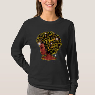 Happy Birth Day Black Mam Queen Afro African Woman T-shirt