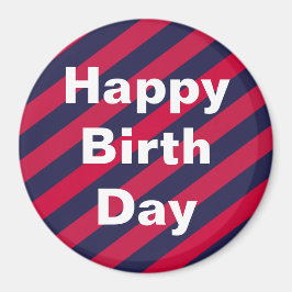 Happy Birth Day Special Circle Magneet