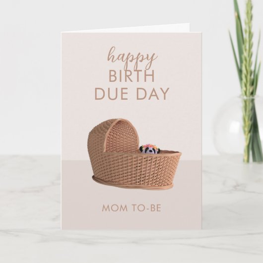 Happy Birth Due Day Mam voor Zwangerschap Kaart (Voorkant)