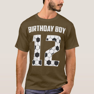 Happy Birthday 12th 12 Year Old Soccer Gifts Boys T-shirt