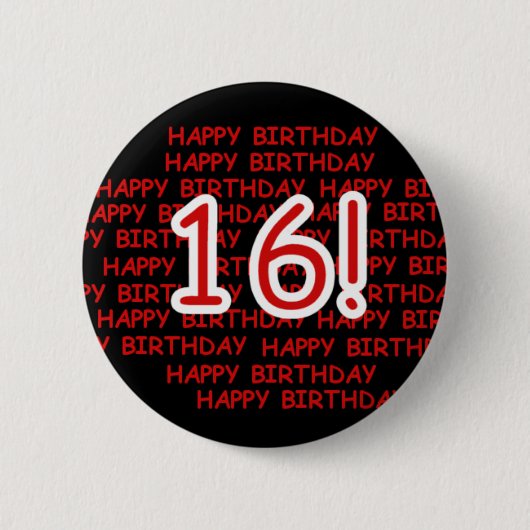 Happy Birthday 16 Ronde Button 5,7 Cm (Voorkant)