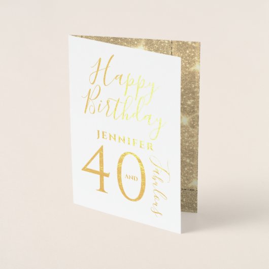 Happy Birthday 40 en Fabulous White Gold Glitter Folie Kaarten (Voorkant)