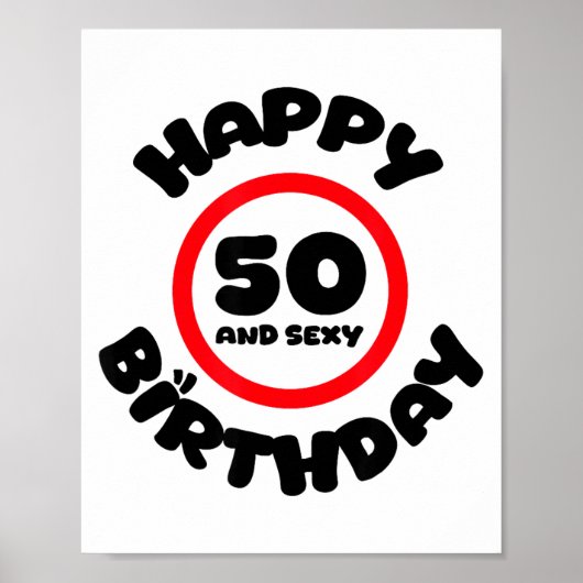 Happy Birthday 50 And Y Funny 50th Birthday Gift  Poster (Voorkant)