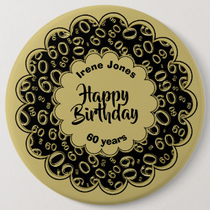Happy Birthday, 60th Gold/Black Number Pattern Ronde Button 6,0 Cm