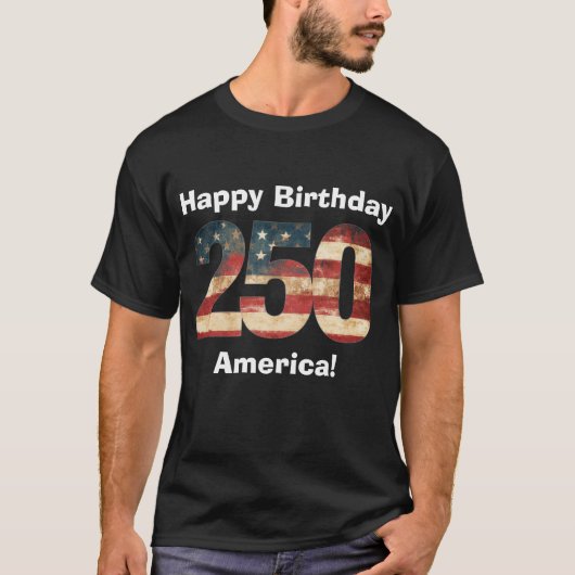 Happy Birthday America 250 T-shirt (Voorkant)