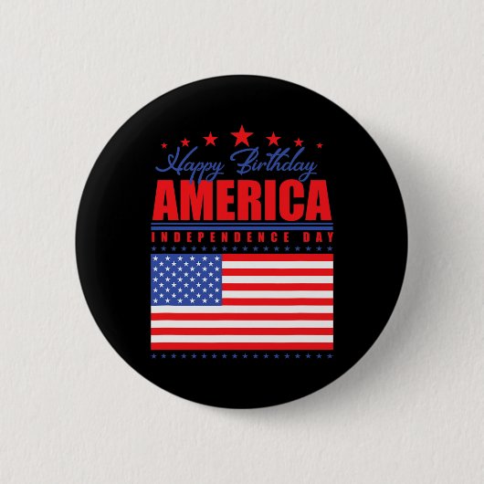 Happy Birthday America Independence Day op 4 juli Ronde Button 5,7 Cm (Voorkant)