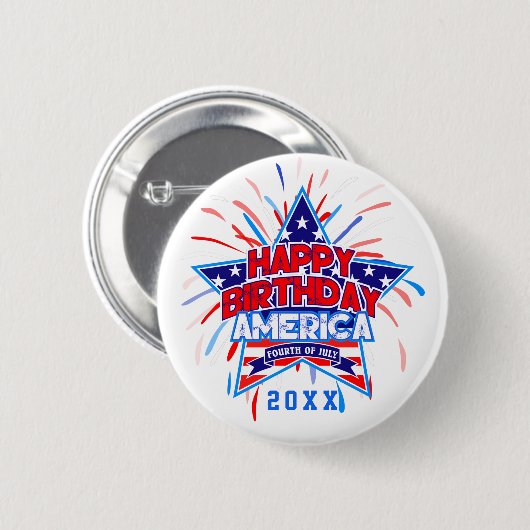 Happy Birthday America op 4 juli Onafhankelijkheid Ronde Button 5,7 Cm (Voorkant /achterkant)