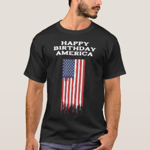 Happy Birthday America Unisex T-shirt