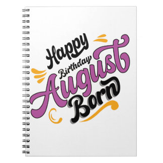 Happy Birthday August Born Notitieboek