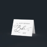 Happy Birthday Babe voor vriendje echtgenoot Kaart<br><div class="desc">Deel je verjaardagswensen met je baby! Deze eenvoudige maar elegante felicitatiekaart kan worden gepersonaliseerd met jouw naam of een bericht van u op de voorkant - de keuze is aan u!</div>