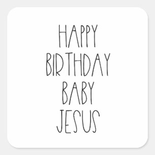 Happy Birthday Baby Jesus Vierkante Sticker