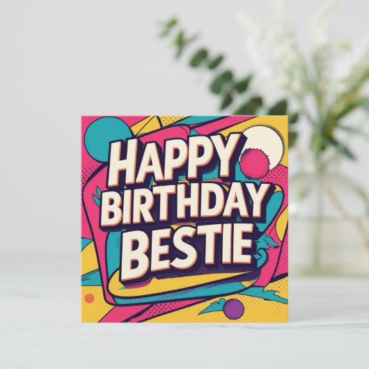 Happy Birthday Bestie - Pop Art  Feestdagenkaart (Staand voorkant)