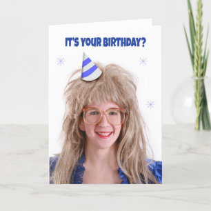 Happy Birthday Big Hair 80s Girl Humor Feestdagen Kaart