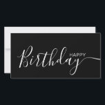 Happy Birthday Black White Modern Flat Card<br><div class="desc">Deze moderne en elegante platte kaart biedt witte Happy Birthday-tekst aan de voorkant en aan de achterkant personaliseert deze met jouw naam of familienaam. De achtergrond is in zwarte kleur.</div>