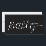 Happy Birthday Black White Modern Flat Card<br><div class="desc">Deze moderne en elegante platte kaart biedt witte Happy Birthday-tekst aan de voorkant en aan de achterkant personaliseert deze met jouw naam of familienaam. De achtergrond is in zwarte kleur.</div>