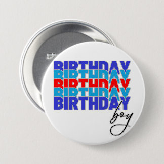 Happy birthday boy. Celebrating your birthday... Ronde Button 7,6 Cm