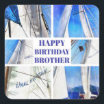 Happy Birthday Brother Artistic White Sails Vierkante Sticker<br><div class="desc">Happy Birthday Brother Artistic White Sails Collage is een collage van golfzeilen. Vaders spelen een rol in het leven van elk kind die niet door anderen kan worden vervuld. Geef de kapitein van de familie een nautisch thema voor zijn verjaardag. Perfecte Turkse gevaccineerde vibes voor Agean-liefhebbers en zeilliefhebbers rond de...</div>