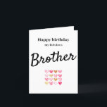 Happy Birthday Brother Card Bedankkaart<br><div class="desc">Pas deze schattige verjaardagskaart aan voor je geweldige broer. Kan je eigen bericht binnenin toevoegen.</div>
