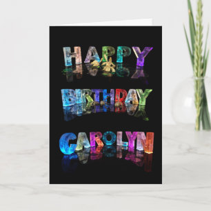 Happy Birthday Carolyn Card Kaart