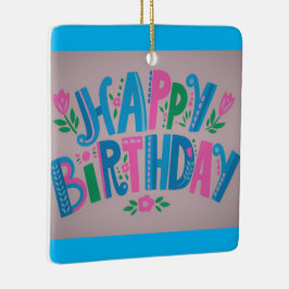Happy Birthday Celebration Keramisch Ornament