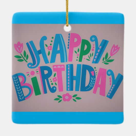 Happy Birthday Celebration Keramisch Ornament (Achterkant)