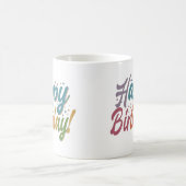 Happy birthday Coffee Mok (Center)