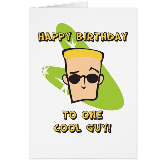 Happy Birthday Cool Guy Card (Voorkant)