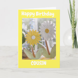 HAPPY BIRTHDAY *COUSIN* MET DAISIES KAART