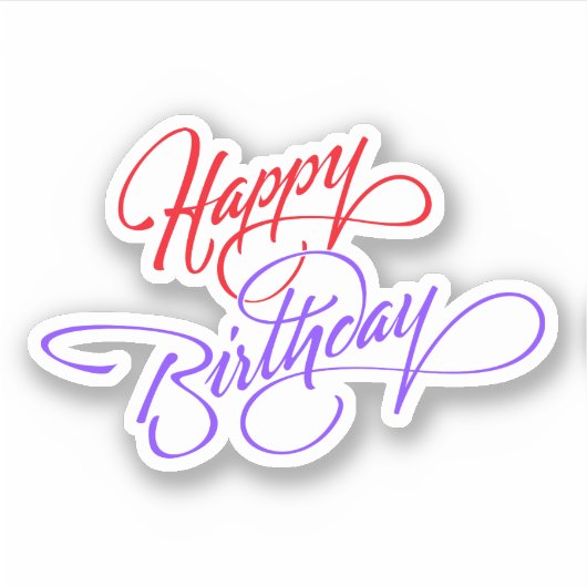 Happy Birthday Custom-Cut Vinyl Sticker (Voorkant)
