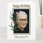 Happy Birthday Custom Photo Flower Border Kaart (Voorkant)