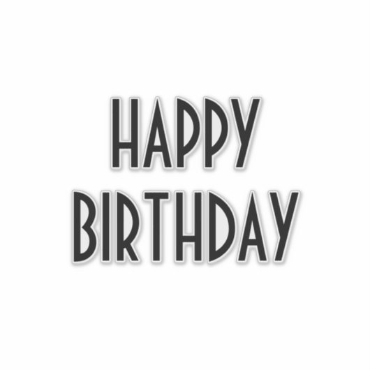 Happy Birthday Custom Simple Minimal Black Sticker (Voorkant)