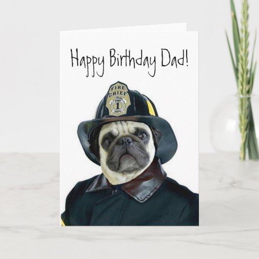 Happy Birthday Dad Brandweerman Pug wenskaart Kaart (Voorkant)