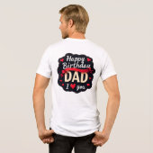 Happy Birthday Dad-i love you dad Tri-Blend Shirt (Achterkant volledig)