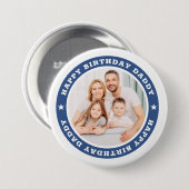 Happy Birthday Dad Modern Simple Custom Photo Ronde Button 7,6 Cm (Voorkant /achterkant)