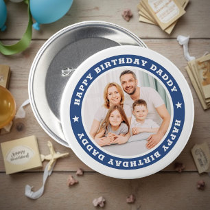 Happy Birthday Dad Modern Simple Custom Photo Ronde Button 7,6 Cm
