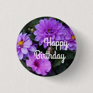 Happy Birthday Dahlia Lila & Petunia #1-3 Button