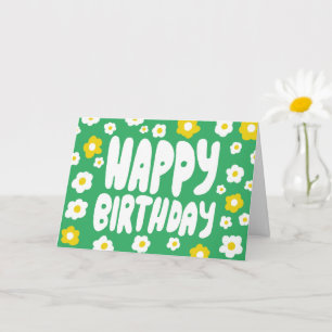 HAPPY BIRTHDAY Daisies Bubble Letters CUSTOM Bday Kaart