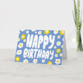 HAPPY BIRTHDAY Daisies Bubble Letters CUSTOM Bday Kaart (Voorkant)