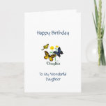 Happy Birthday Daughter - Butterflies Kaart<br><div class="desc">De Christelijke Kaart van de Daughter!   Omvat tekst binnen en Manuscript.  Kan ook gepersonaliseerd en aangepast worden met de sjabloon.</div>