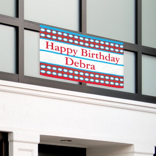 "Happy Birthday Debra Custom Spandoek (Buitenkant Gebouw)