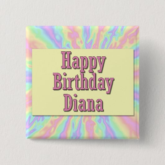 Happy Birthday Diana Vierkante Button 5,1 Cm (Voorkant)