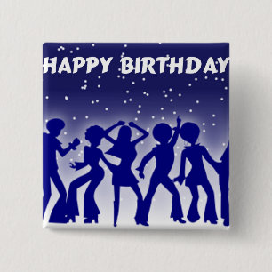 Happy Birthday Disco Dancers Vierkante Button 5,1 Cm