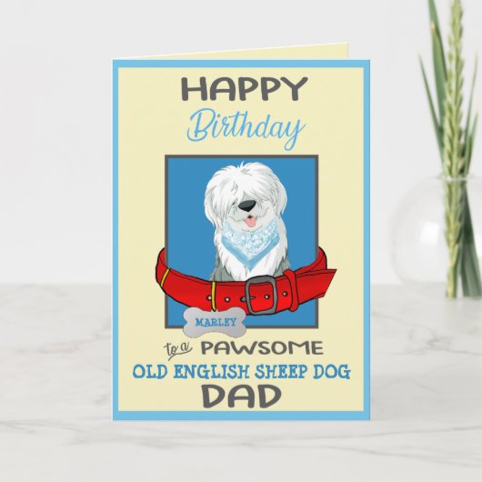 Happy Birthday Dog Daddy Old English Sheep Dog Kaart (Voorkant)