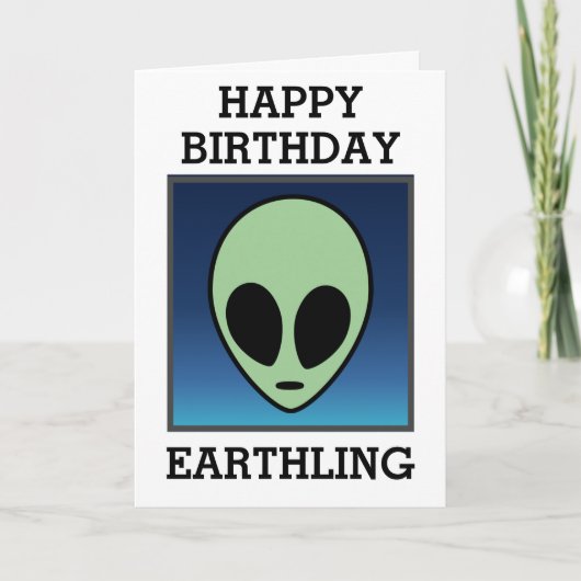 Happy Birthday Earthling Kaart (Voorkant)